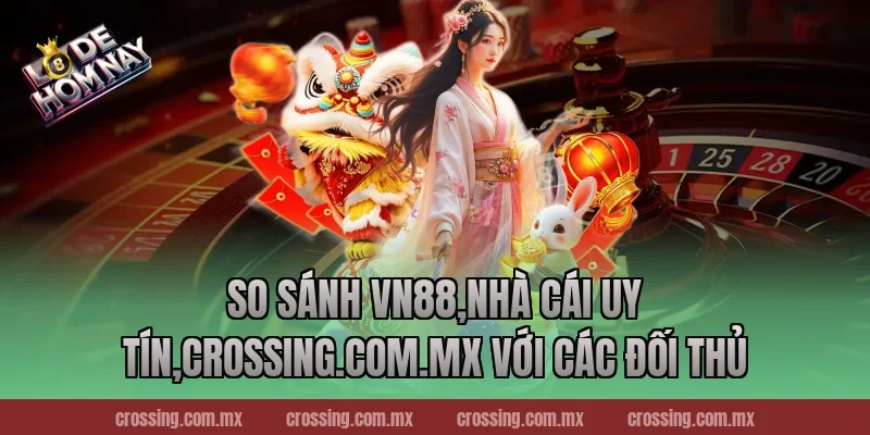 So sánh VN88,Nhà Cái Uy Tín,sunlightart.com.tw với các đối thủ