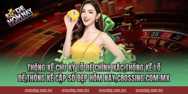 Thống kê chu kỳ lô đề chính xác,Thống Kê Lô Đề,Thống kê cặp số đẹp hôm nay,sunlightart.com.tw